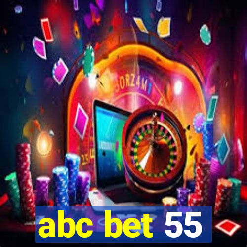 abc bet 55