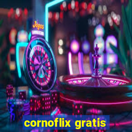 cornoflix gratis