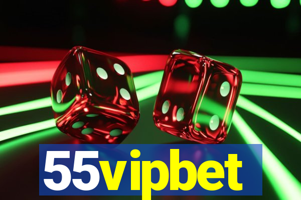 55vipbet