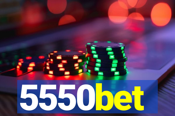 5550bet