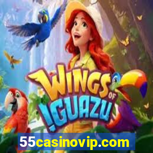 55casinovip.com