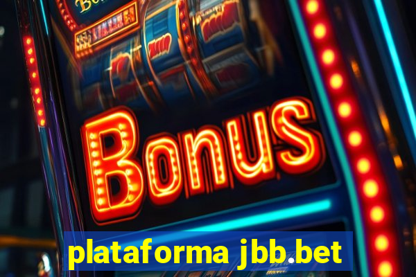 plataforma jbb.bet