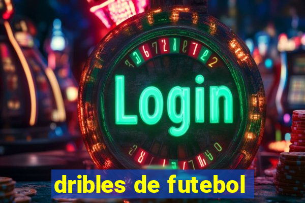 dribles de futebol