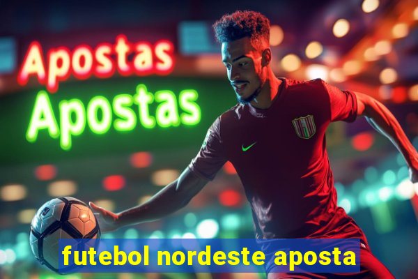 futebol nordeste aposta