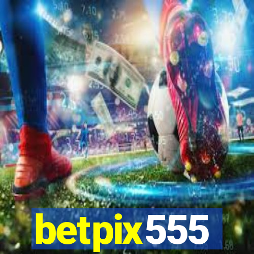 betpix555