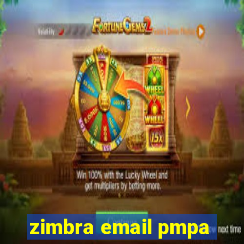 zimbra email pmpa