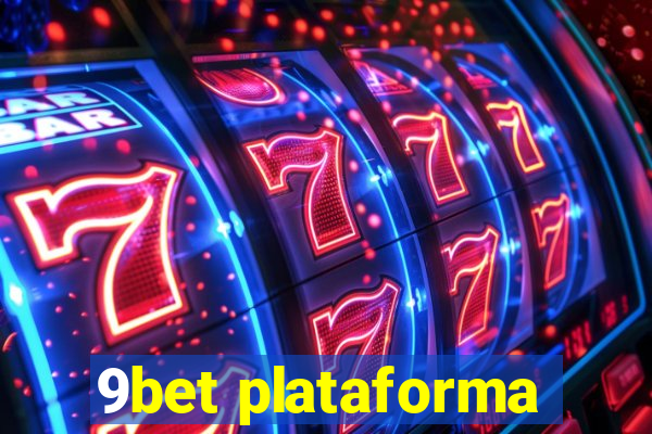 9bet plataforma