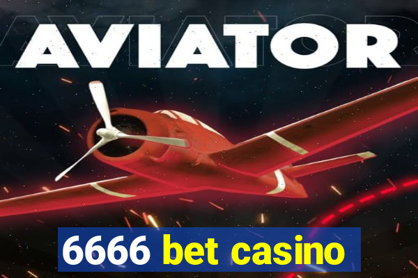 6666 bet casino