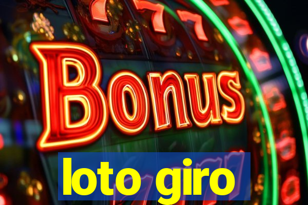 loto giro