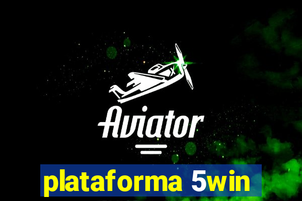 plataforma 5win