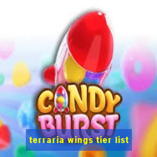 terraria wings tier list