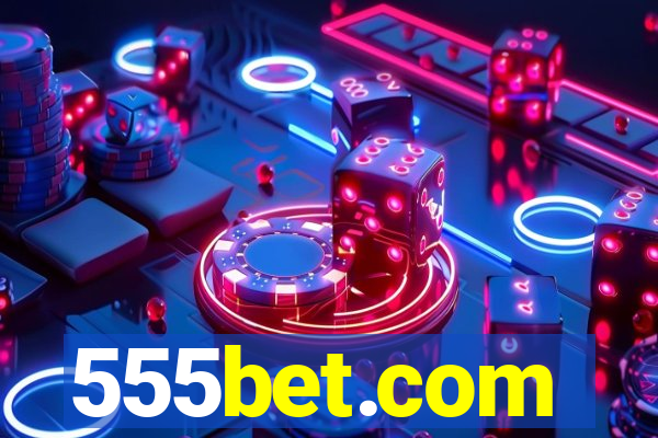 555bet.com