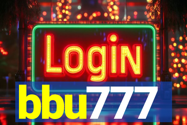 bbu777