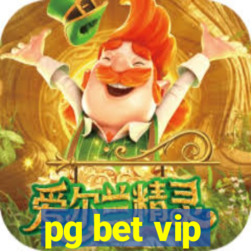 pg bet vip