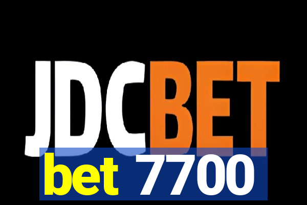 bet 7700