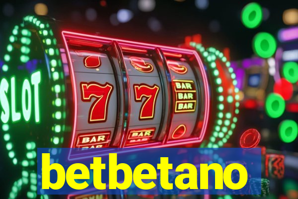 betbetano