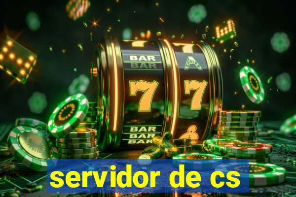 servidor de cs