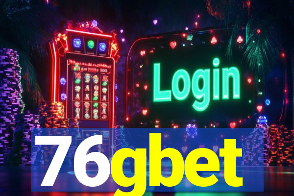 76gbet