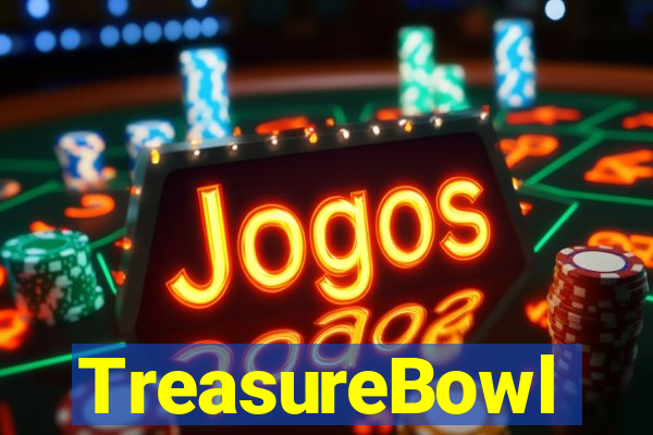 TreasureBowl treasure bowl melhor horario