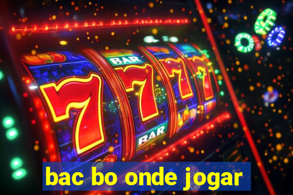 bac bo onde jogar