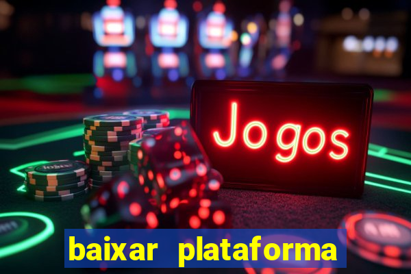 baixar plataforma 74 bet