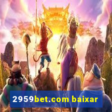 2959bet.com baixar