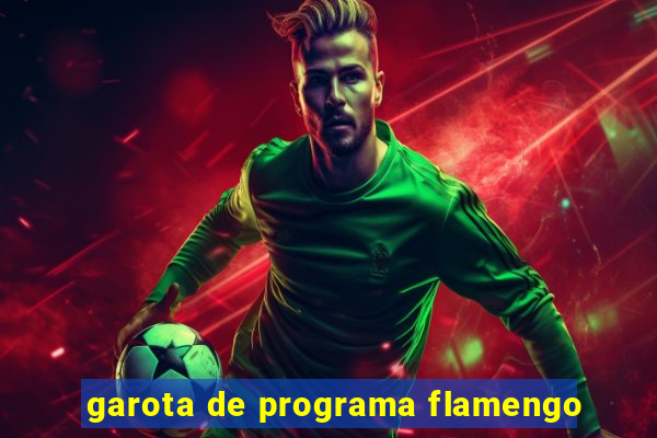 garota de programa flamengo