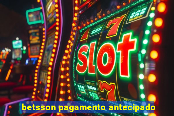 betsson pagamento antecipado