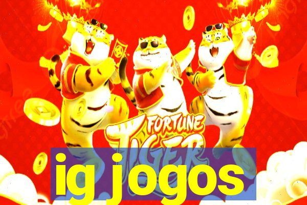 ig jogos