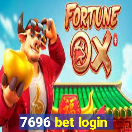 7696 bet login