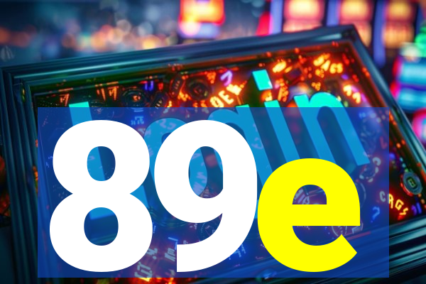 89e