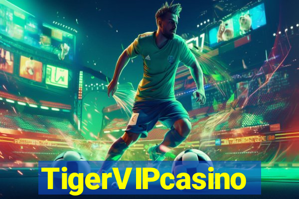 TigerVIPcasino