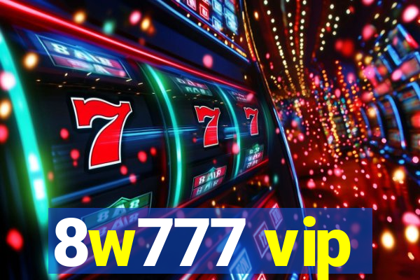 8w777 vip