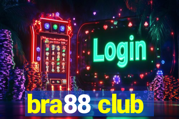 bra88 club