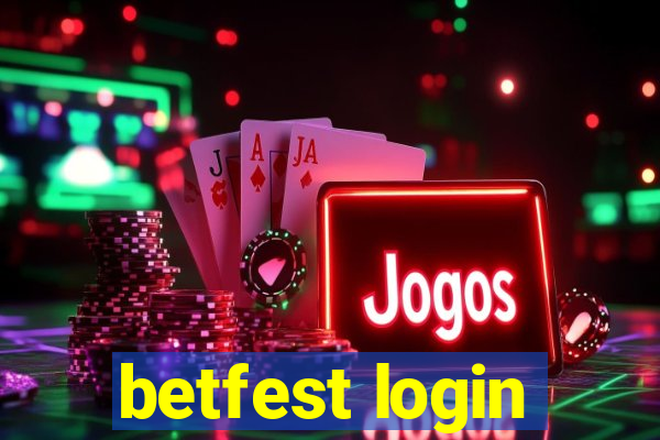 betfest login