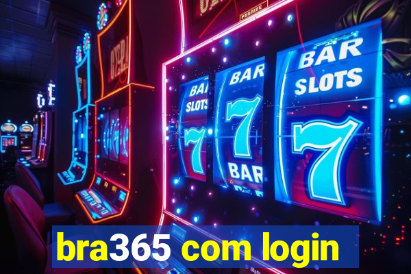 bra365 com login