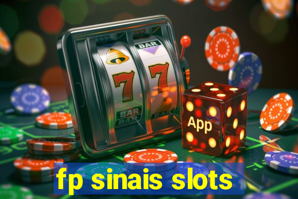 fp sinais slots