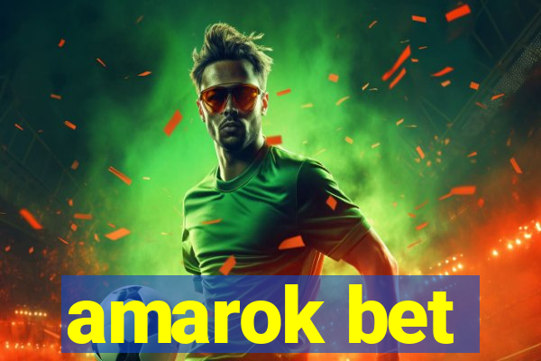 amarok bet