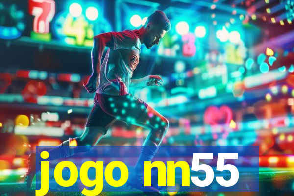 jogo nn55