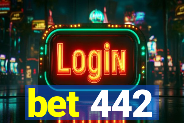 bet 442