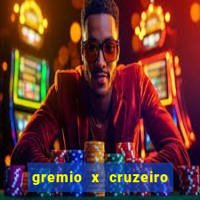 gremio x cruzeiro ao vivo hd