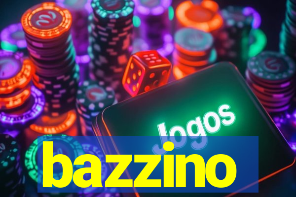 bazzino