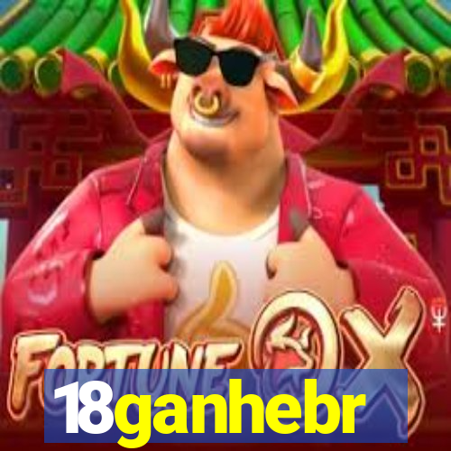 18ganhebr