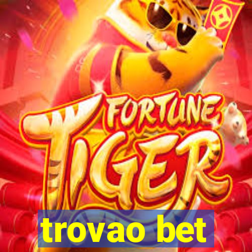 trovao bet