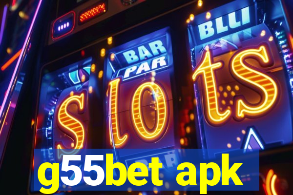 g55bet apk