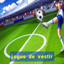 jogos de vestir anos 2000