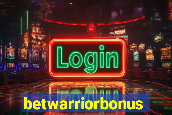 betwarriorbonus