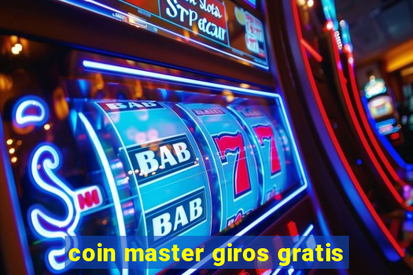 coin master giros gratis