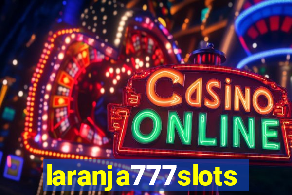 laranja777slots.com