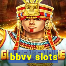 bbvv slots